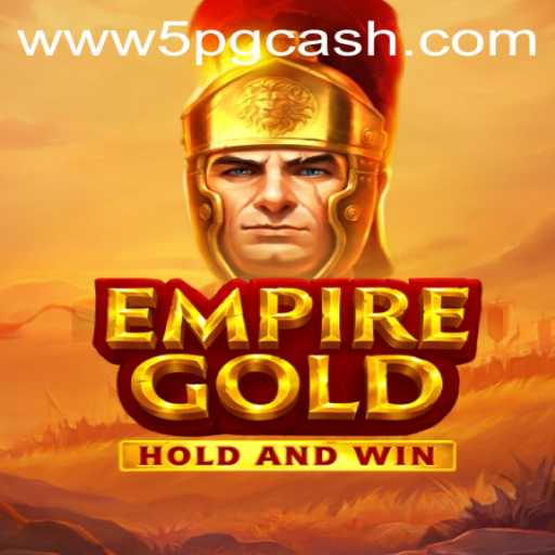 Unveiling the Thrilling World of EmpireGold and the Rise of 5pg.cash