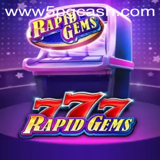 RapidGems777: A Revolutionary Casino Experience